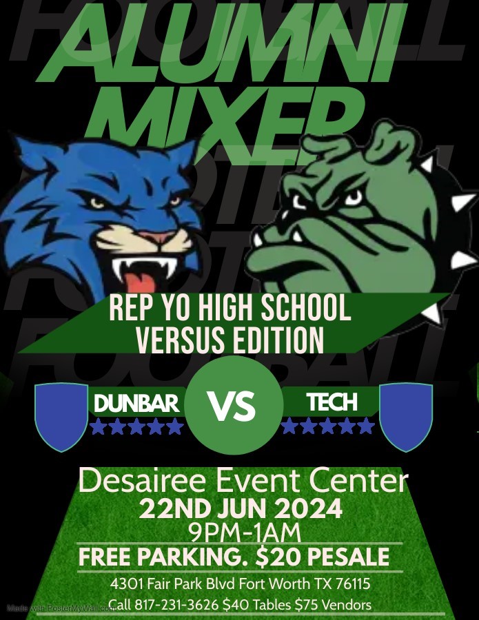 Rep Your High School Versus Edition Dunbar VS Tech on jun. 22, 21:00@Desairee Event Center - Compra entradas y obtén información enBusiness Association of Fort Worth 
