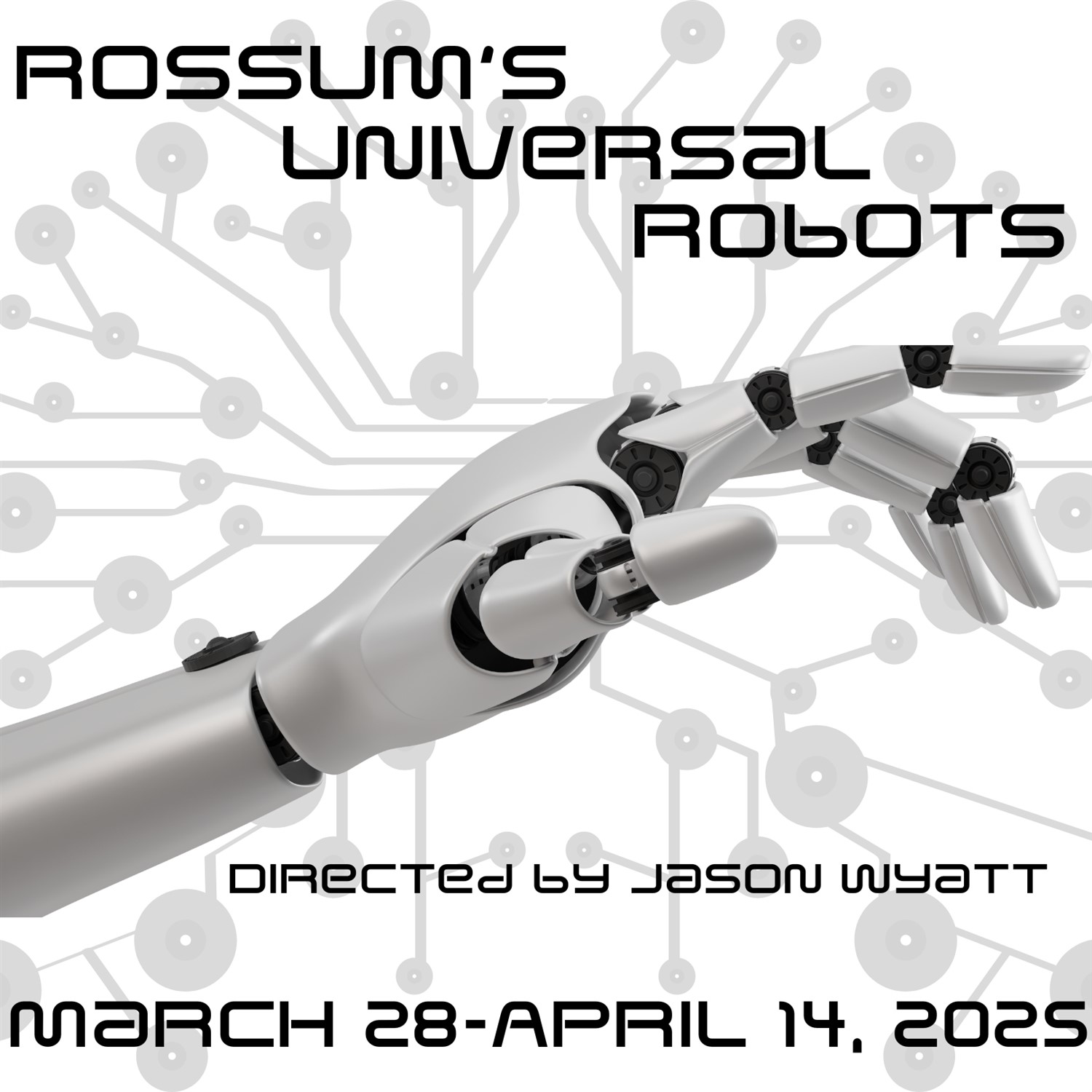 Rossum's Universal Robots  on Apr 15, 00:00@LCCT-3.0 - Pick a seat, Buy tickets and Get information on Las Cruces Community Theatre lcct