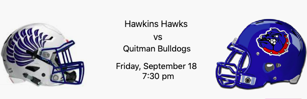 Hawkins Hawks vs Quitman Bulldogs