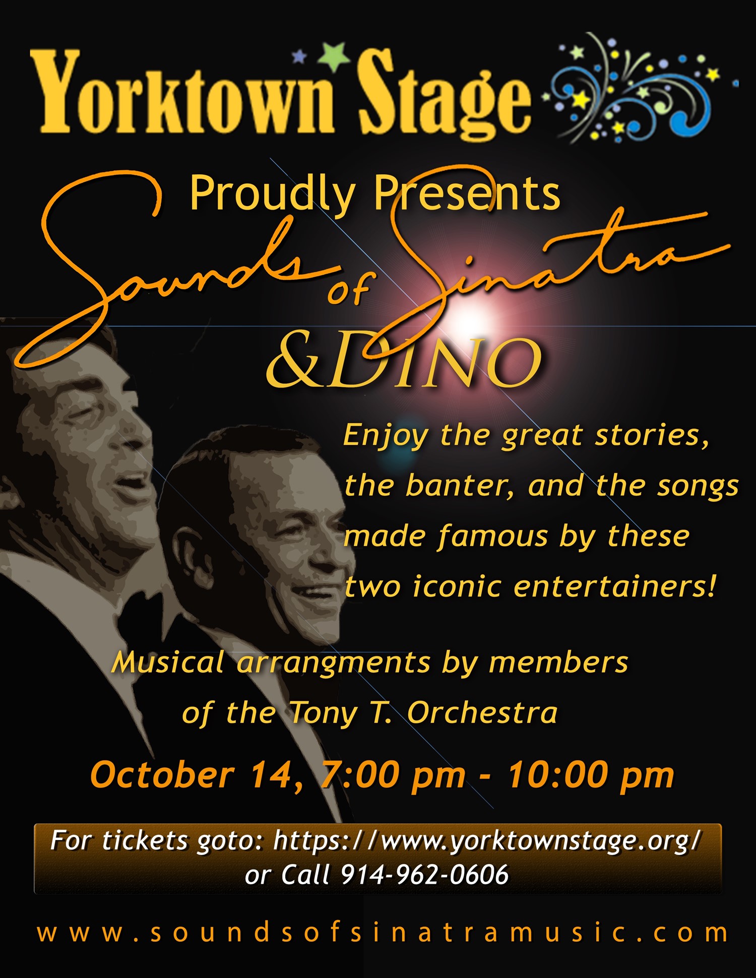 Sounds of Sinatra and Dino!  on oct. 14, 19:00@Yorktown Stage 2023 - Choisissez un siège,Achetez des billets et obtenez des informations surYorktown Stage 