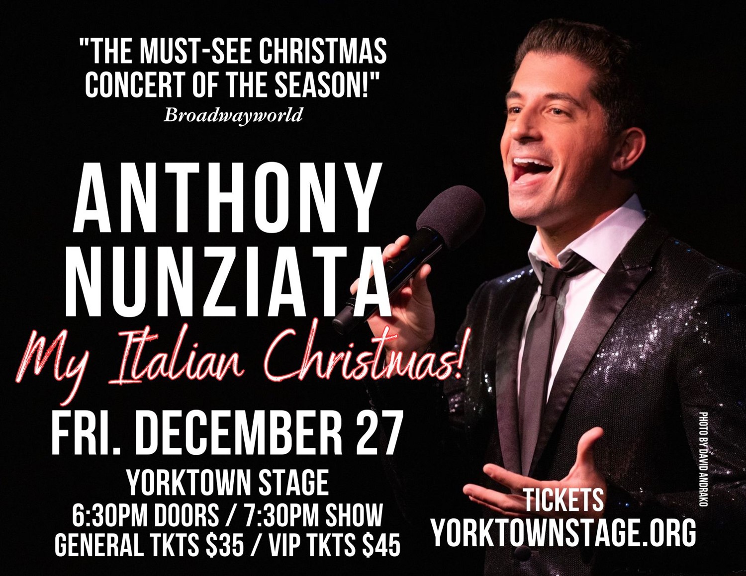 Anthony Nunziata: My Italian Christmas!  on Dec 27, 19:30@Yorktown Stage 2023 - Pick a seat, Buy tickets and Get information on Yorktown Stage 