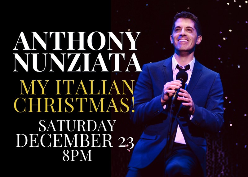 Get Information and buy tickets to Anthony Nunziata: My Italian Christmas!  on Yorktown Stage