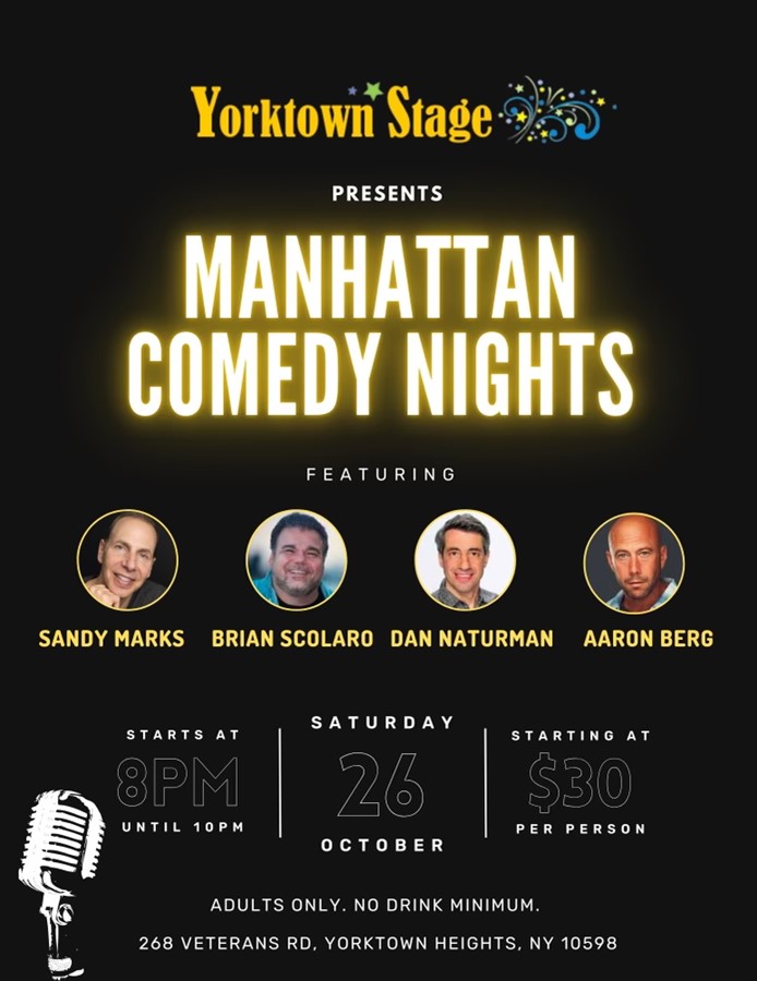 Get Information and buy tickets to Manhattan Comedy Nights  on Yorktown Stage