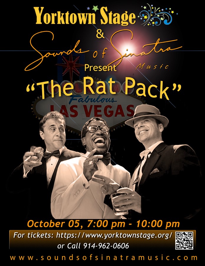 Get Information and buy tickets to The Rat Pack Is Back Sounds of Sinatra on Yorktown Stage