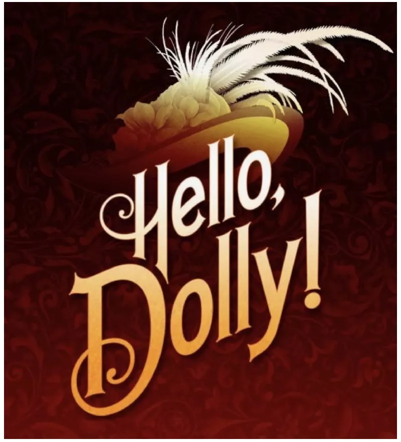 Hello Dolly! *