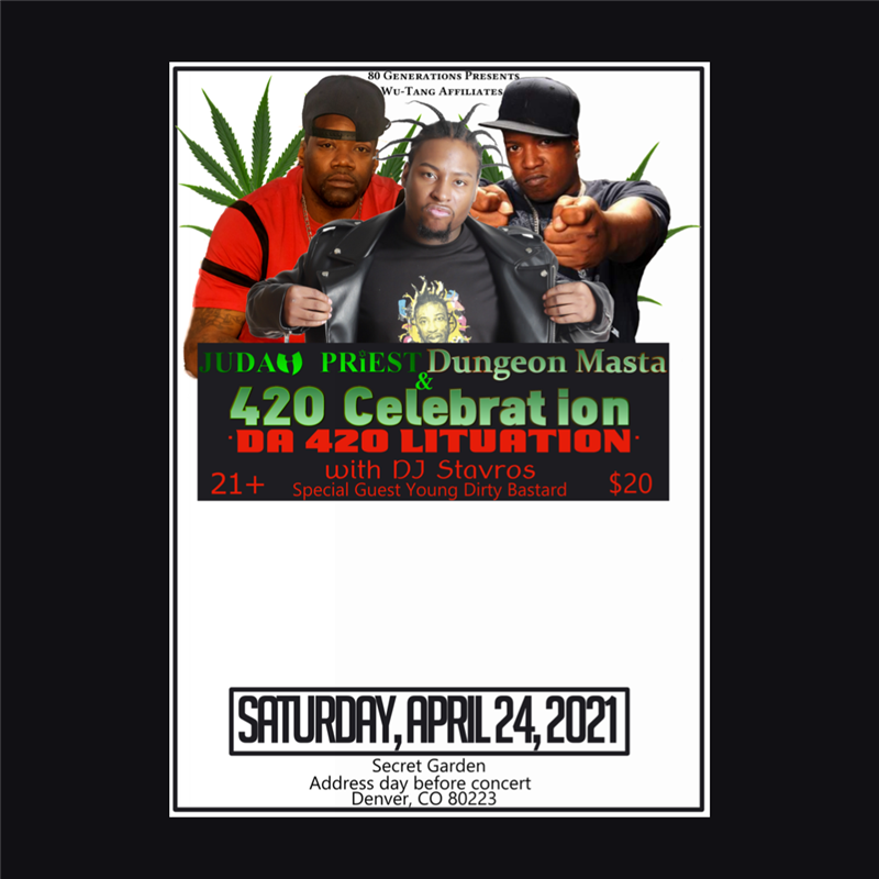 Judah Priest,Dungeon Masta, &Young Dirty Bastard 420 Celebration