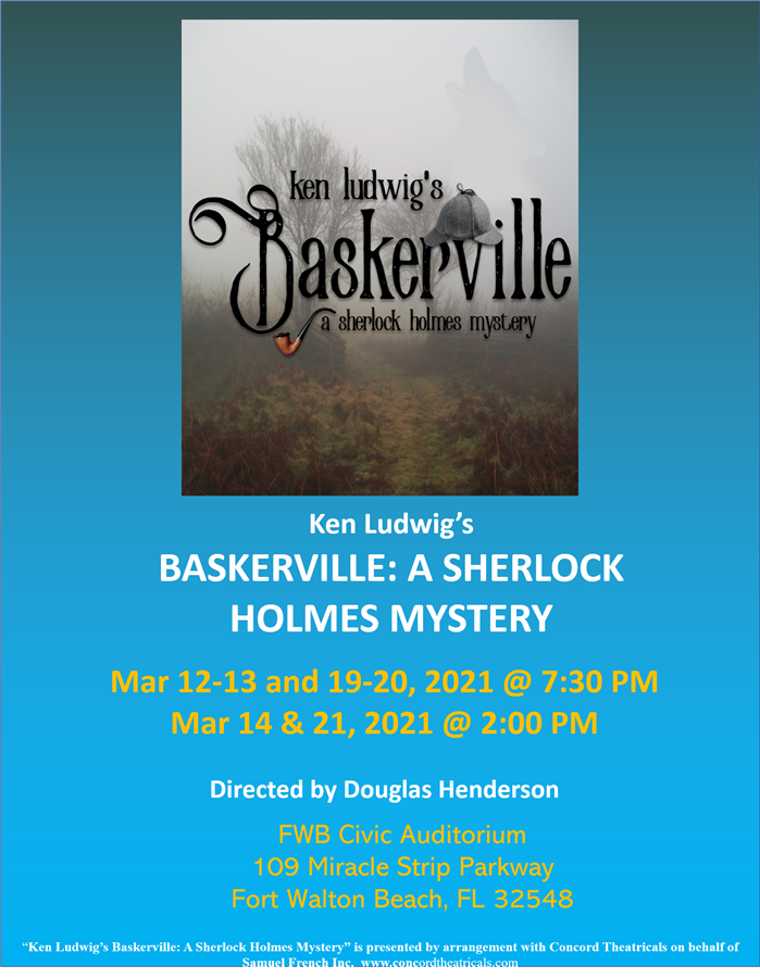 KEN LUDWIG'S BASKERVILLE: A SHERLOCK HOLMES MYSTERY