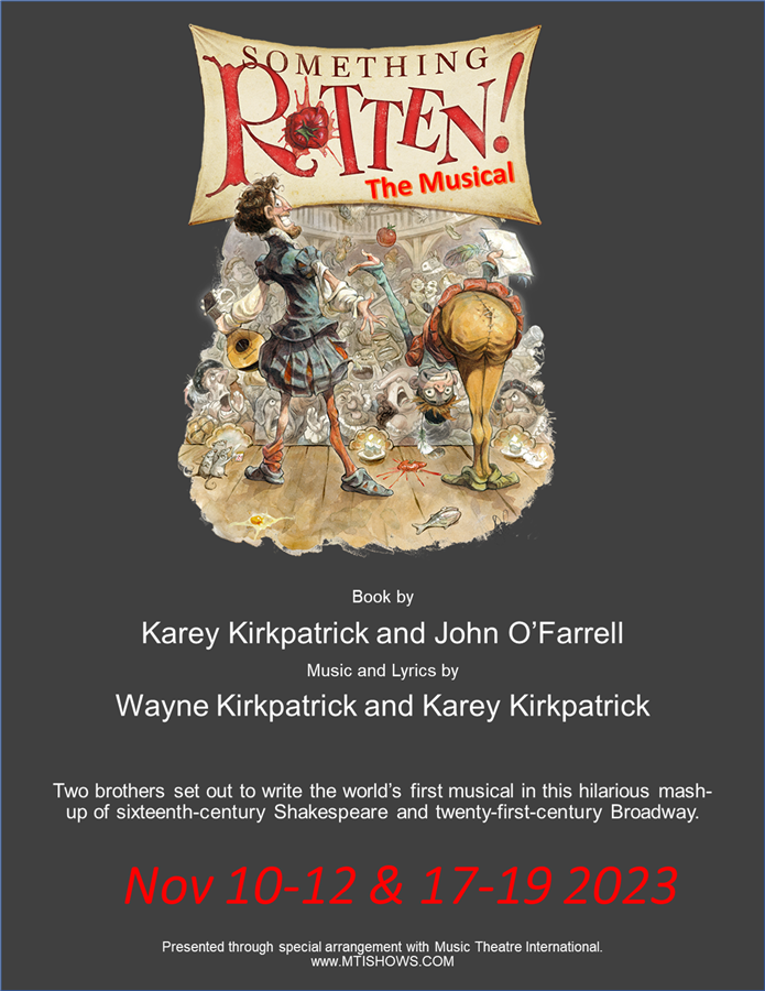 Get Information and buy tickets to Something Rotten (Nov 10-12 and 17-19, 2023) on Stage Crafters Community Theatre