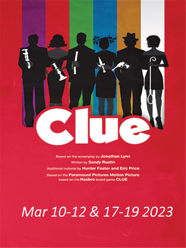 Get Information and buy tickets to CLUE: On Stage (March 10-12 & 17-19, 2023) on Stage Crafters Community Theatre