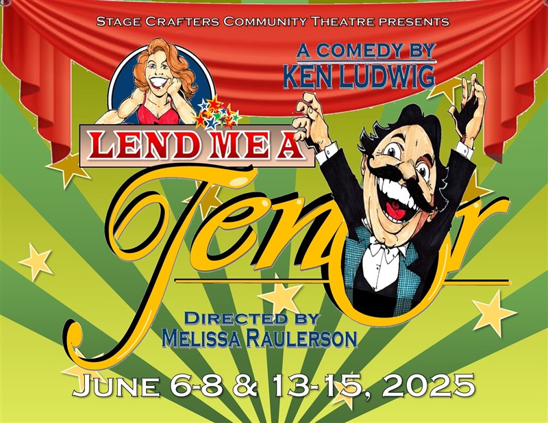 Get Information and buy tickets to Lend Me a Tenor (June 6 - 15, 2025) on Stage Crafters Community Theatre