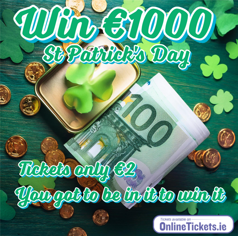 Win €1000 for St Patricks Day