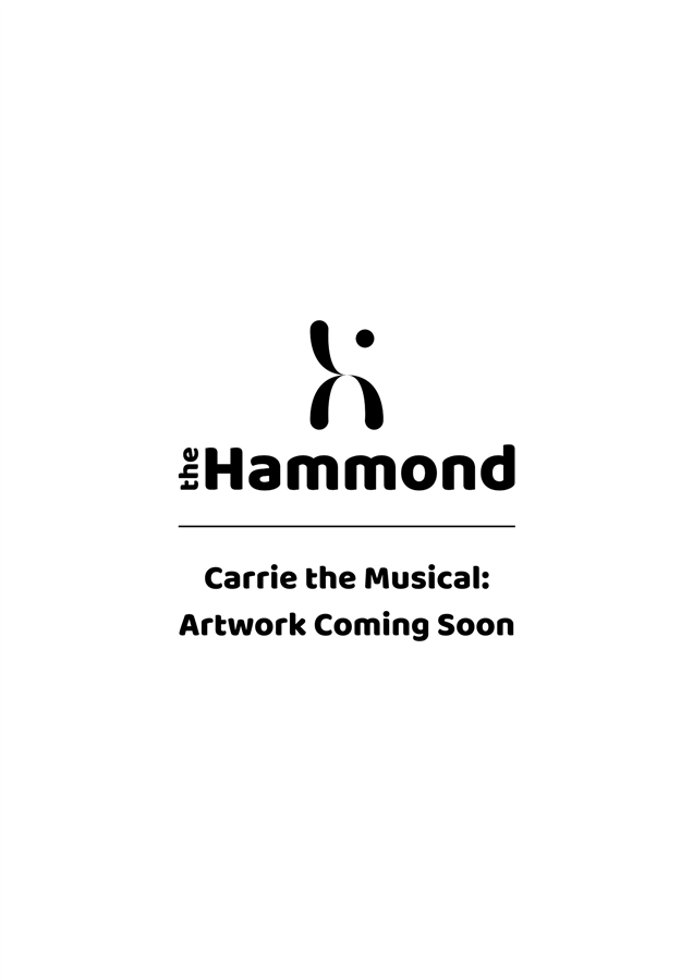 Get Information and buy tickets to Carrie  on The Hammond