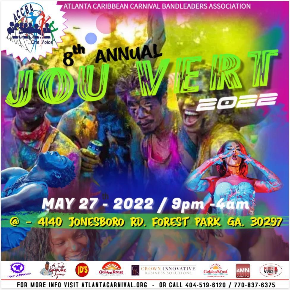 ATLANTA CARIBBEAN CARNIVAL 8TH ANNUAL JOUVERT ATLANTA CARNIVAL JOUVERT