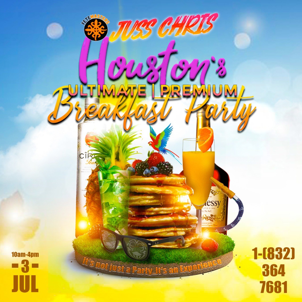 Juss Chris Breakfast Party  on jul. 03, 10:00@Housto - Buy tickets and Get information on www.fetefinders.com tickets.fetefinders.com
