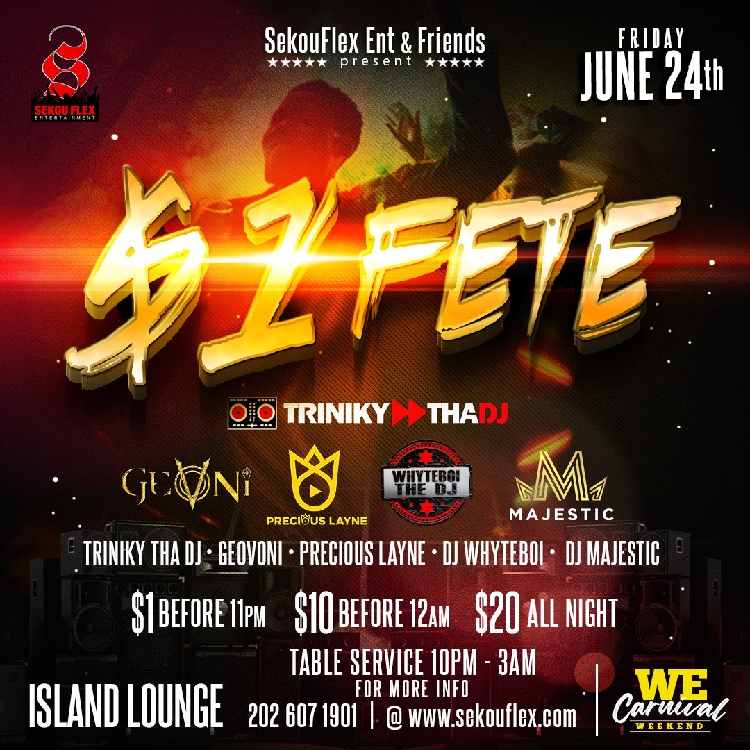 $1 DOLLA FETE  on jun. 24, 22:00@Islands Lounge - Buy tickets and Get information on www.fetefinders.com tickets.fetefinders.com