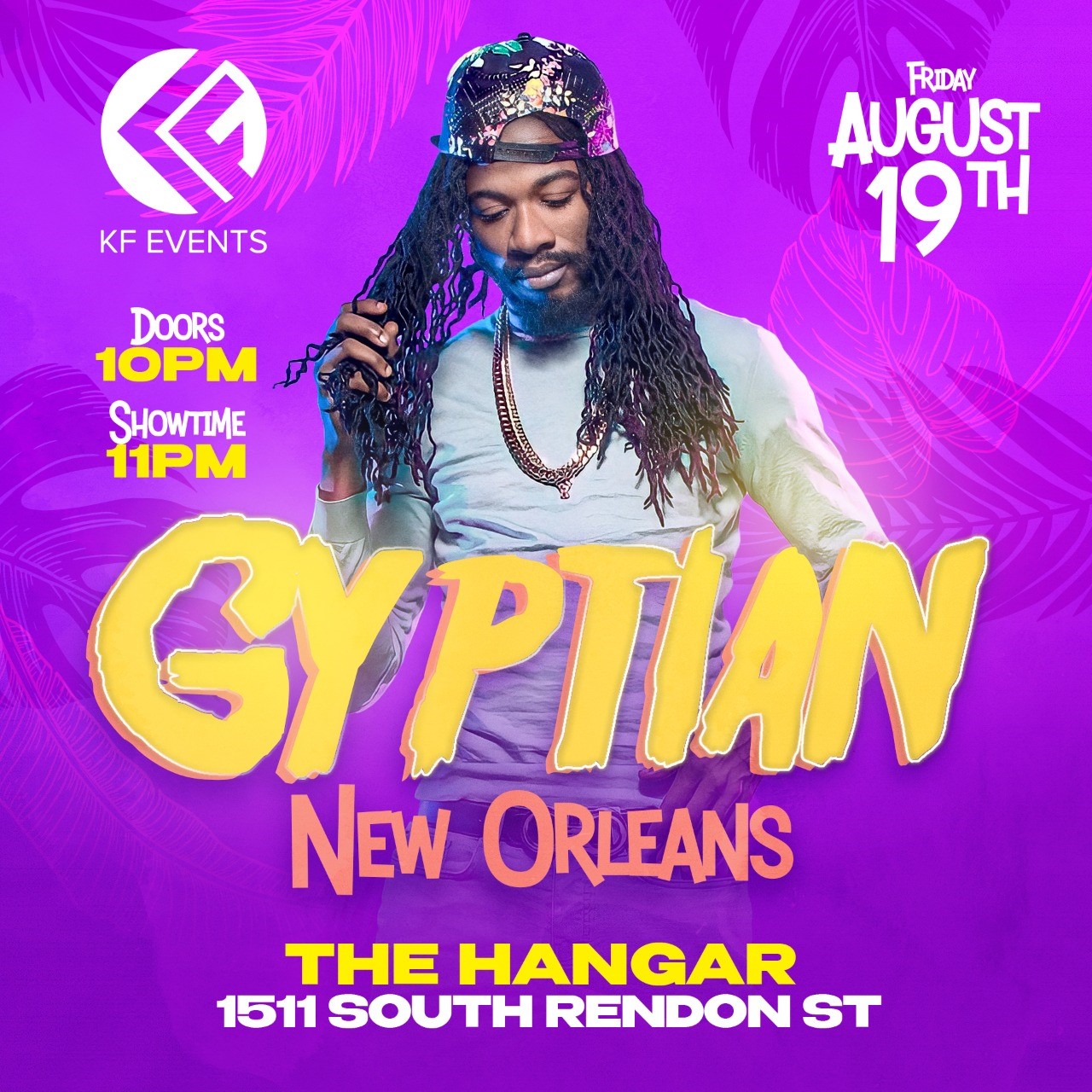 Gyptian Live & Direct in New Orleans on Aug 19, 22:00@The Hangar - Buy tickets and Get information on www.fetefinders.com tickets.fetefinders.com