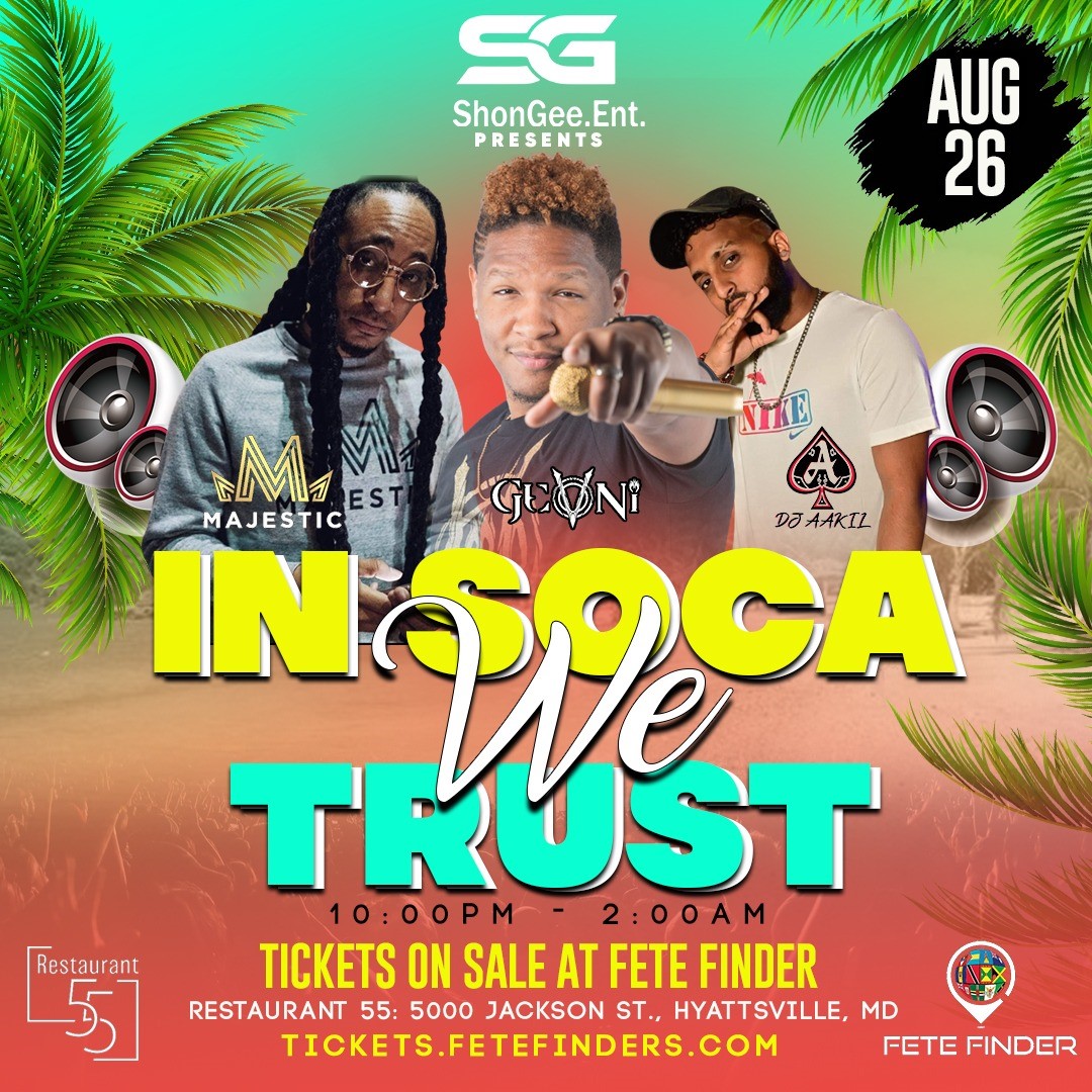 In Soca We Trust  on ago. 26, 22:00@Restaurant 55 - Buy tickets and Get information on www.fetefinders.com tickets.fetefinders.com