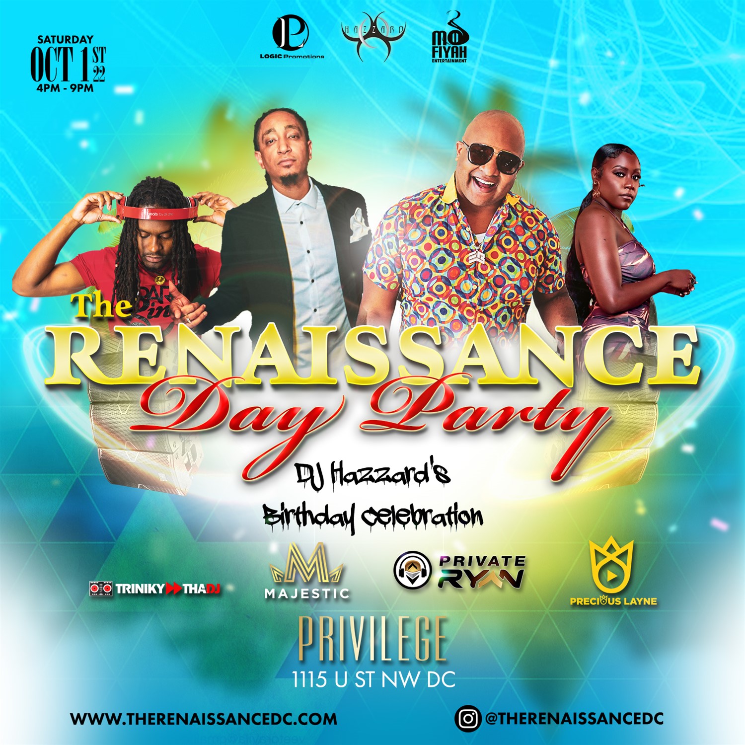 The Renaissance Day Party DJ Hazzard's Birthday Celebration on oct. 01, 16:00@Privilege Lounge - Buy tickets and Get information on www.fetefinders.com tickets.fetefinders.com