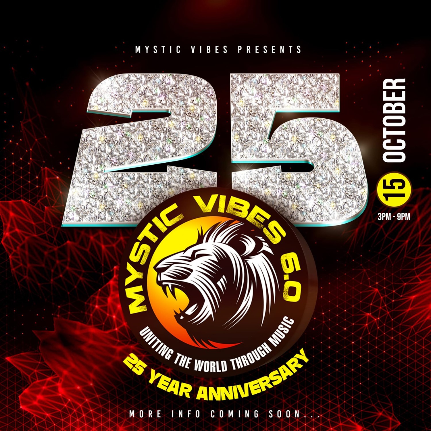 Mystic Vibes 25 Year Anniversary  on Oct 15, 15:00@Privilege Lounge - Buy tickets and Get information on www.fetefinders.com tickets.fetefinders.com