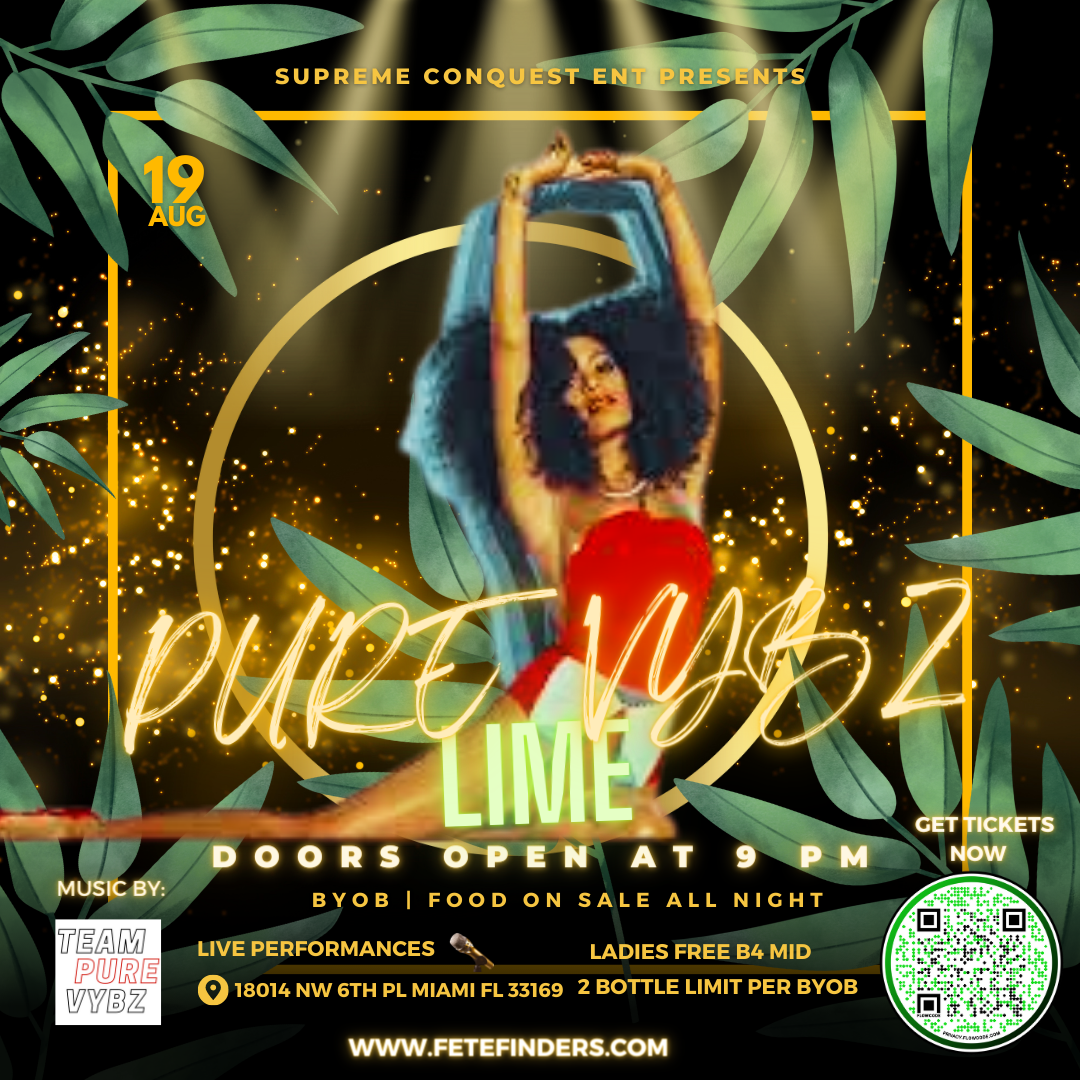 PURE VYBZ LIME  on Aug 19, 20:00@EAST OF MIAMI - Buy tickets and Get information on www.fetefinders.com tickets.fetefinders.com
