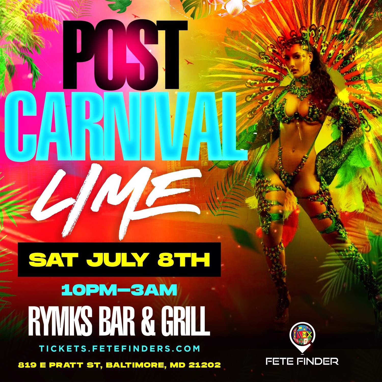 Post Carnival Lime P.C.L. on Jul 08, 22:00@RYMKS Bar and Lounge - Buy tickets and Get information on www.fetefinders.com tickets.fetefinders.com