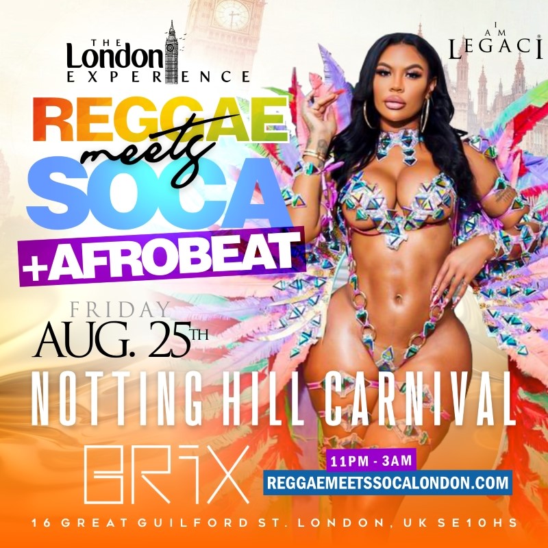 REGGAE MEETS SOCA + AFROBEATS London Notting Hill Carnival 2023 image