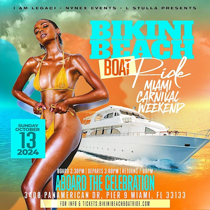 Obtenga información y compre entradas paraBIKINI BEACH BOAT RIDE MIAMI CARNIVAL 2024 BIKINI BEACH BOAT RIDE MIAMI CARNIVAL 2024 on oct. 13, 14:30 @Celebration Yacht