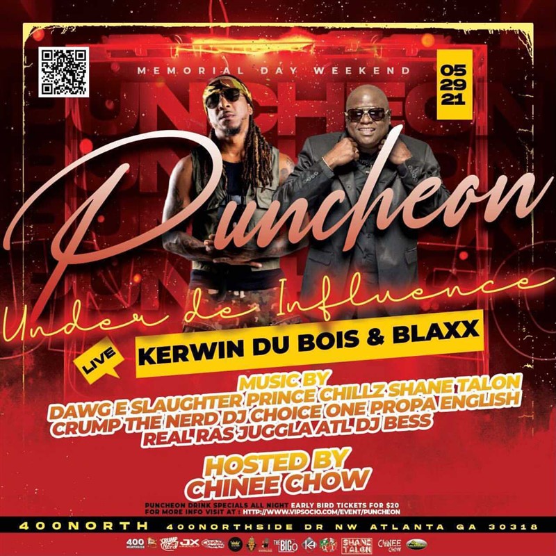 Puncheon “ Kerwin Du Bois and Blaxx live