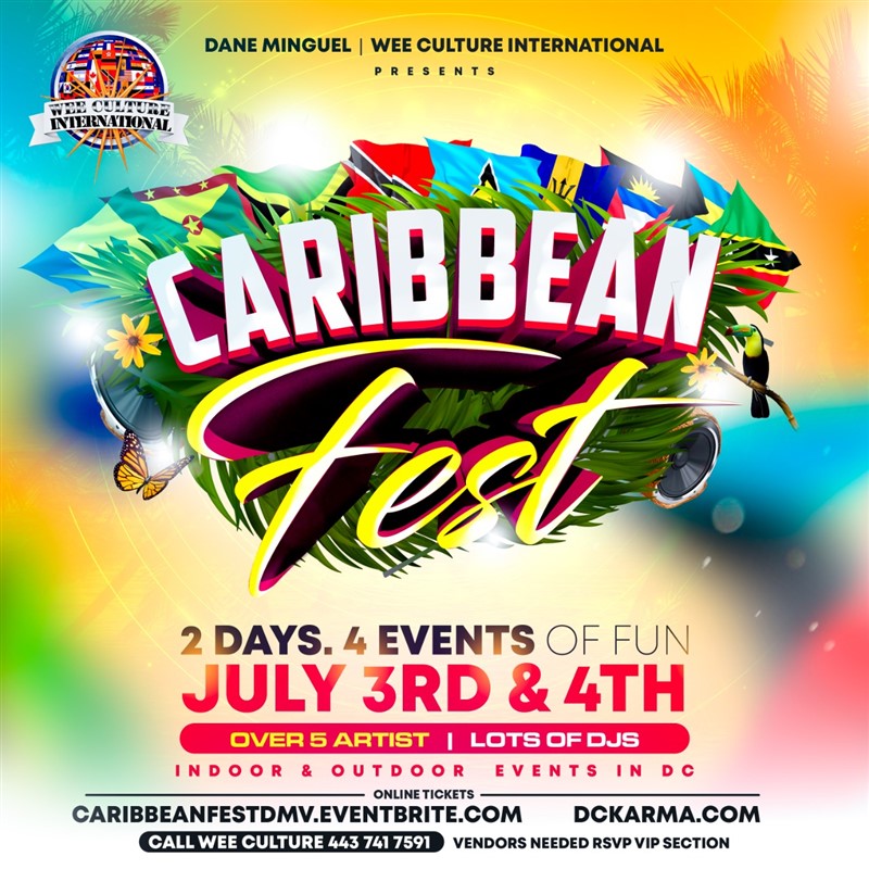 Caribbean Fest Caribbean Fest July 3rd4th. Bringing the best of the