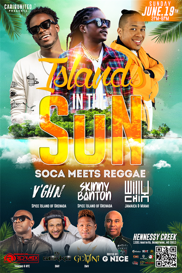 Get Information and buy tickets to Islands In The Sun Soca Meets Reggae on www.fetefinders.com