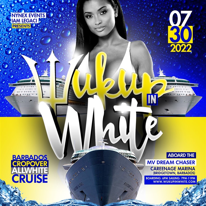 Get Information and buy tickets to WUK UP IN WHITE The Annual All White Boat Ride · Barbados Crop Over 2022  on www.fetefinders.com