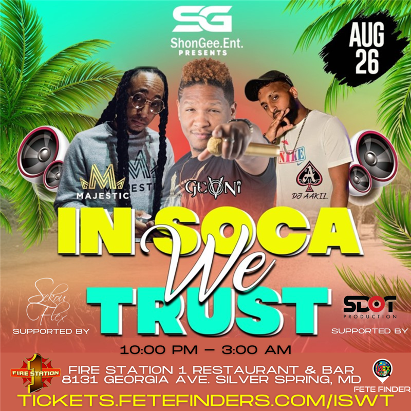 Get Information and buy tickets to In Soca We Trust  on www.fetefinders.com