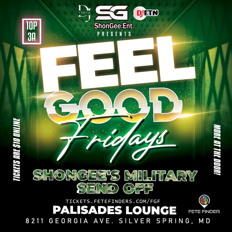 Get Information and buy tickets to Feel Good Fridays  on 1073vip.com
