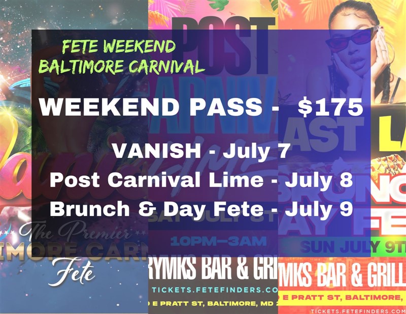 Get Information and buy tickets to Fete Weekend Baltimore on www.fetefinders.com