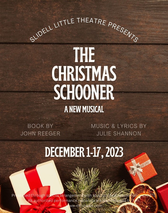 Get Information and buy tickets to The Christmas Schooner: A New Musical  on Slidell Little Theatre