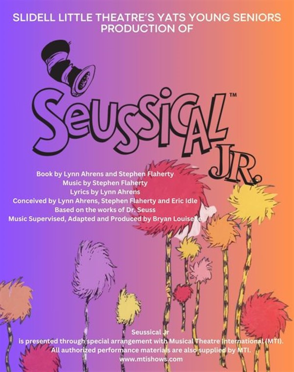 Get Information and buy tickets to Seussical (Jr.)  on Slidell Little Theatre