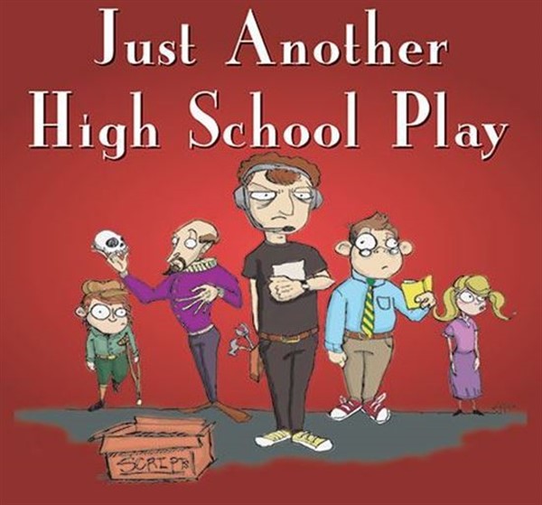 Get Information and buy tickets to Just Another High School Play Produced by: SCHEF on Slidell Little Theatre