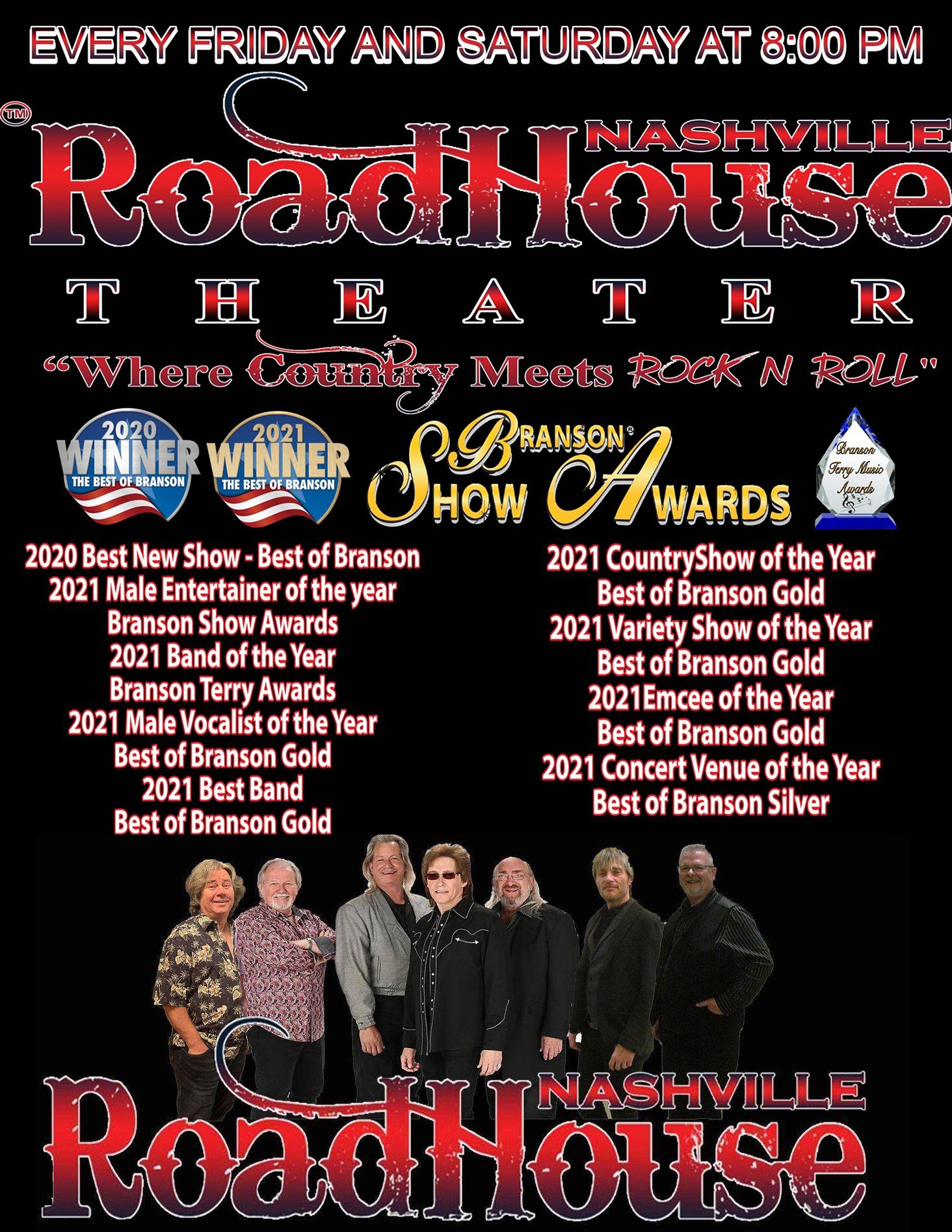 Nashville Roadhouse Live Where Country Meets Rock N Roll on Dec 19, 00:00@Nashville Roadhouse Theater at The Branson Star - Pick a seat, Buy tickets and Get information on nashvilleroadhouse.com bransonstartheater