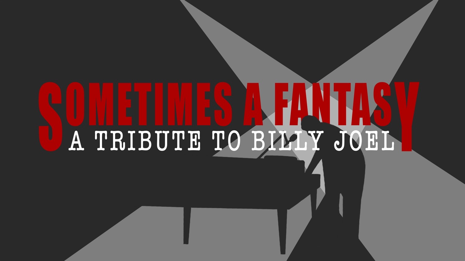Sometimes A Fantasy Billy Joel Tribute on ago. 21, 20:00@Nashville Roadhouse Theater at The Branson Star - Pick a seat, Buy tickets and Get information on nashvilleroadhouse.com bransonstartheater