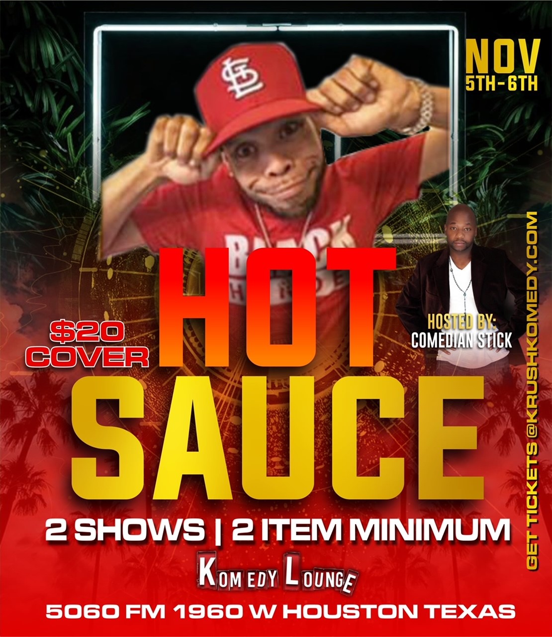 Comedian Hot Sauce 10pm image