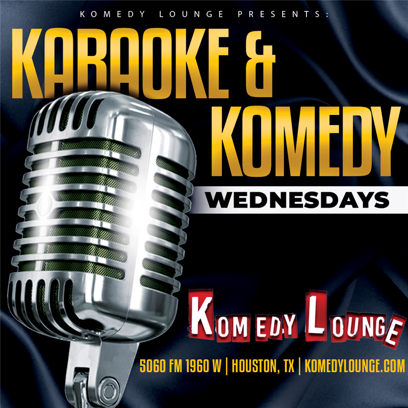 Karaoyke & Komedy Wednesday