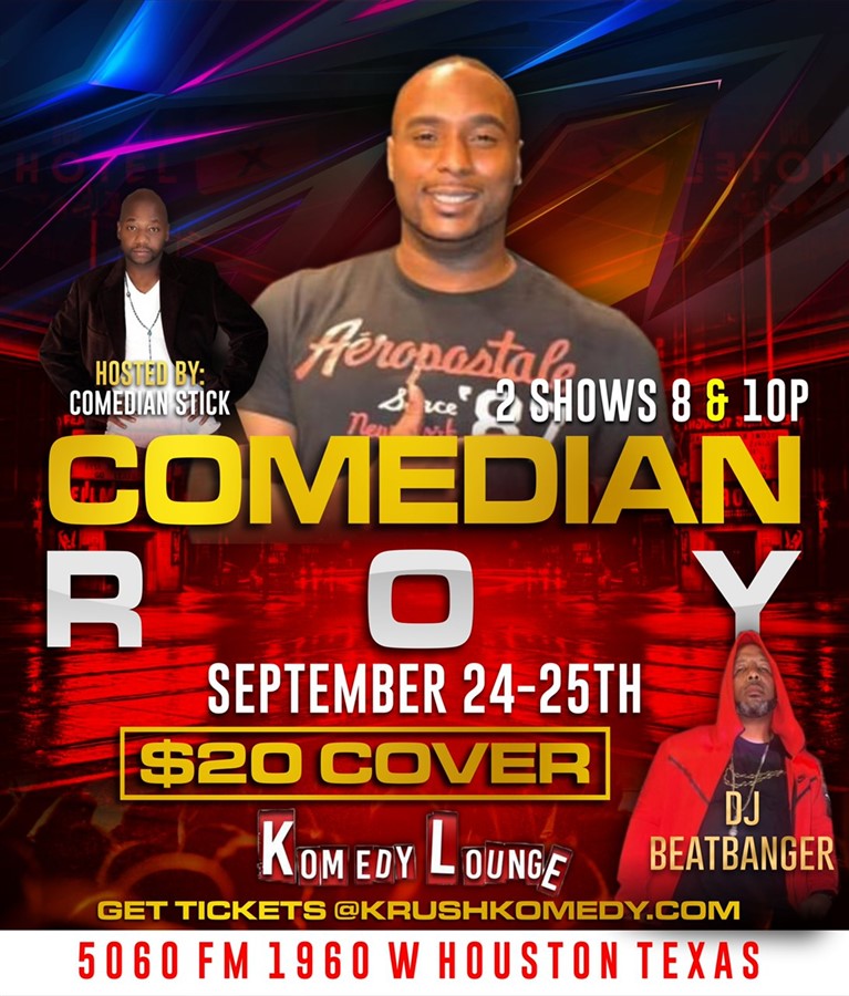 Comedian Roy 8pm