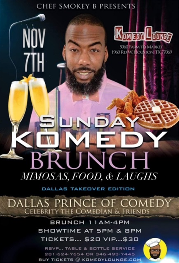 Sunday Komedy Brunch Dallas takeover 5pm