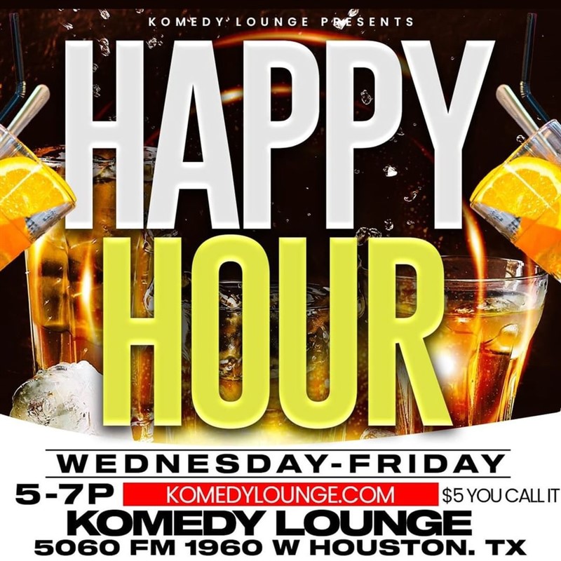 Get Information and buy tickets to Happy Hour Wednesday-Friday on komedylounge.com