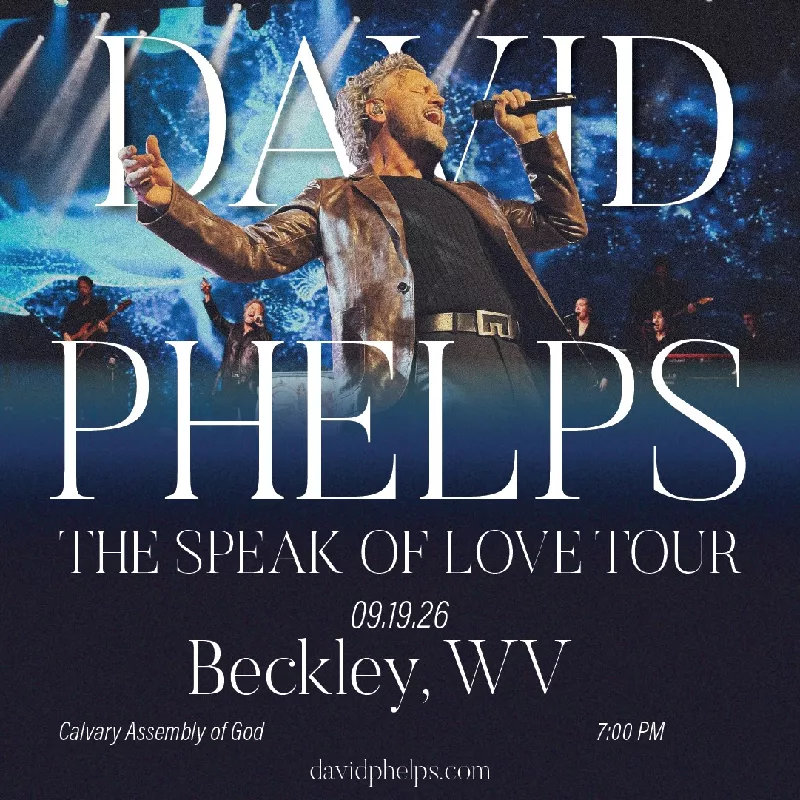 The Speak Of Love Tour - Beckley, WV
