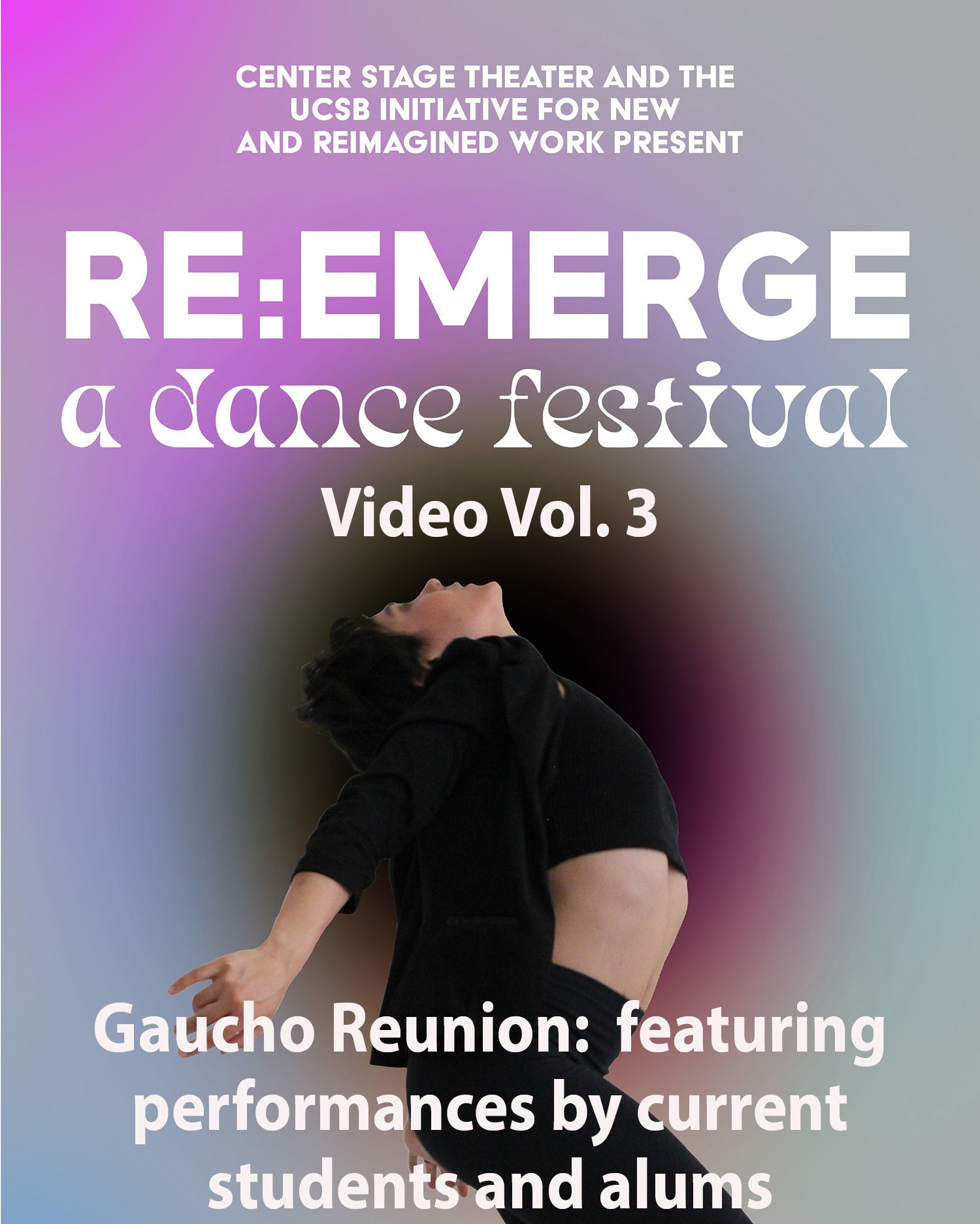 Re:Emerge Festival Video Vol 3 - Gaucho Reunion: featuring performances by current students and alumni image