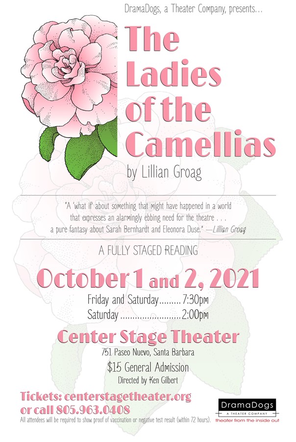 Get Information and buy tickets to THE LADIES OF THE CAMELLIAS PROOF OF VACCINE OR NEGATIVE TEST REQUIRED on Center Stage Theater