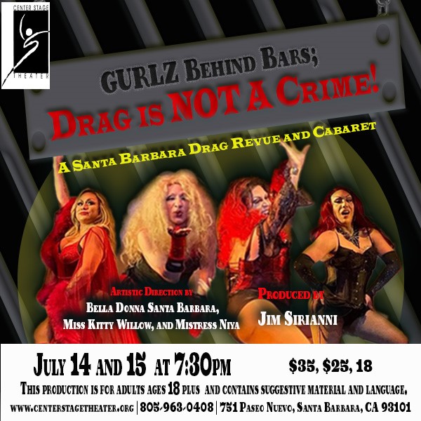 GURLZ Behind Bars, Drag is NOT a Crime!
