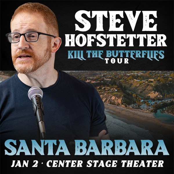 Get Information and buy tickets to Steve Hofstetter - Kill the Butterflies An Evening of Stand-up Comedy on Center Stage Theater