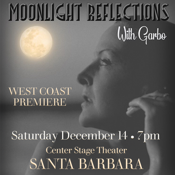 Get Information and buy tickets to Moonlight Reflections with Garbo No Late Seating! on Center Stage Theater